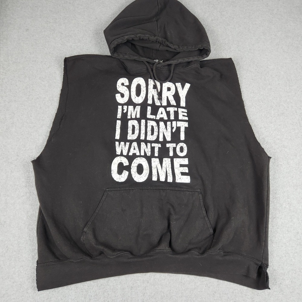 Shop4Ever Hoodie Mens 3XL Black Sorry Im Late Muscle Tank Cut Off Graphic Funny